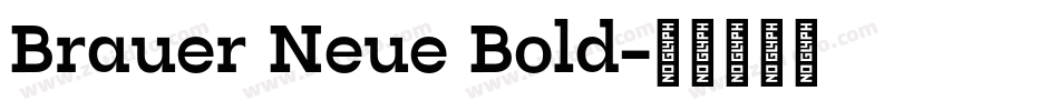 Brauer Neue Bold字体转换